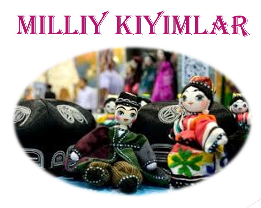 Milliy kiyimlar